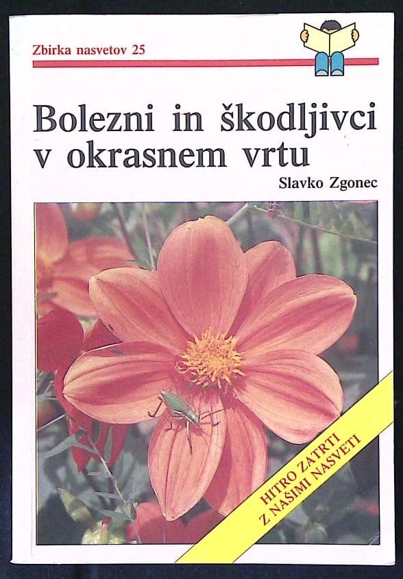 Naslovnica knjige Bolezni in škodljivci v okrasnem vrtu