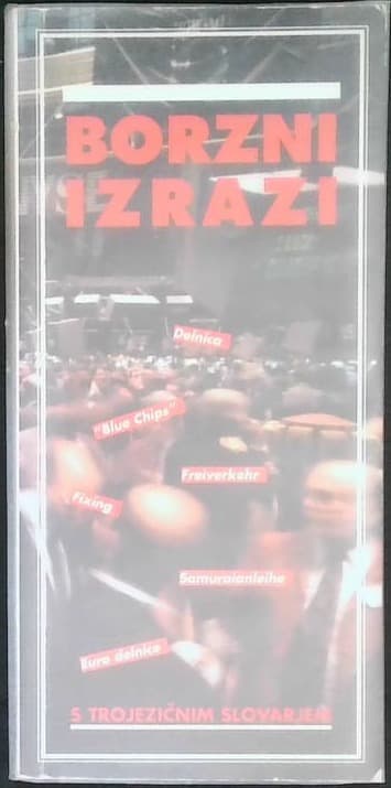 Naslovnica knjige Borzni izrazi s trojezičnim slovarjem