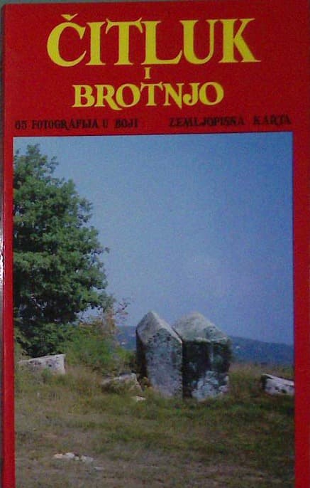 Naslovnica knjige Čitluk i Brotnjo