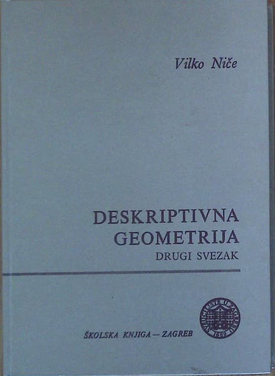 Naslovnica knjige Deskriptivna geometrija - drugi svezak