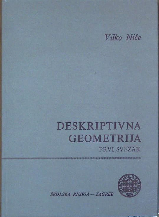 Naslovnica knjige Deskriptivna geometrija -prvi svezak