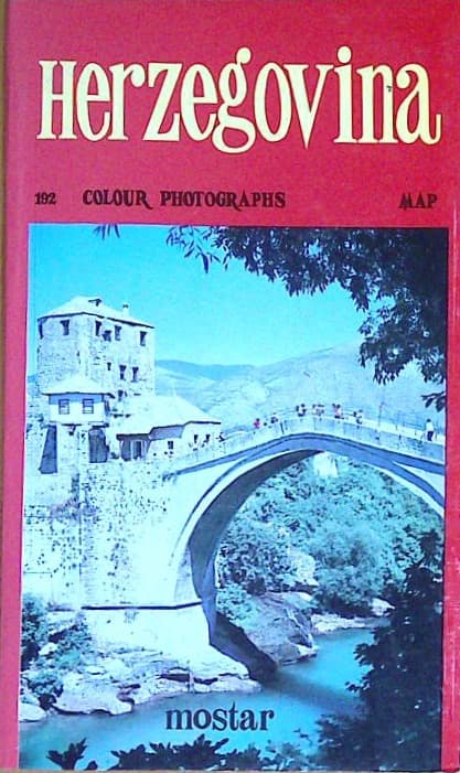 Naslovnica knjige Herzegovina - Mostar