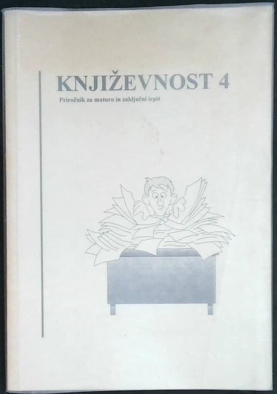 Naslovnica knjige Književnost 4 - Priročnik za maturo in zaključni izpit