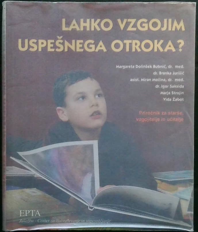 Naslovnica knjige Lahko vzgojim uspešnega otroka?