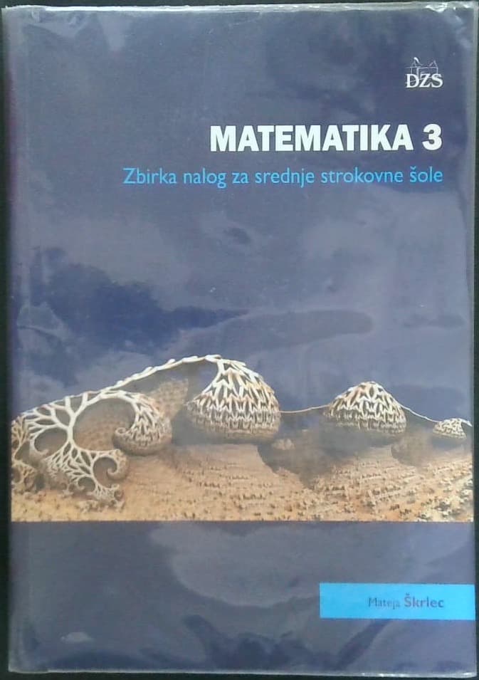 Naslovnica knjige Matematika 3 - Zbirka nalog za srednje strokovne šole