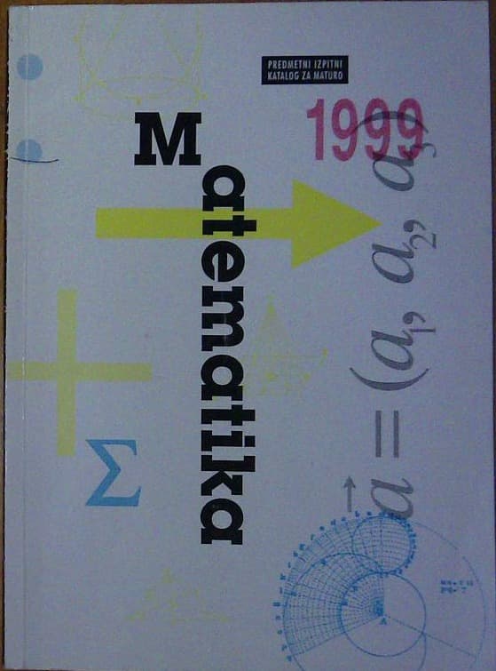 Naslovnica knjige Matematika - predmetni izpitni katalog za maturo