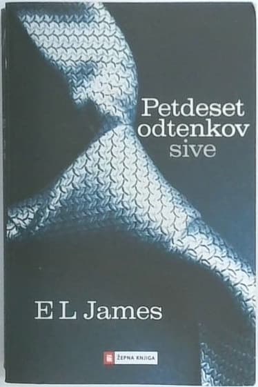 Naslovnica knjige Petdeset odtenkov sive