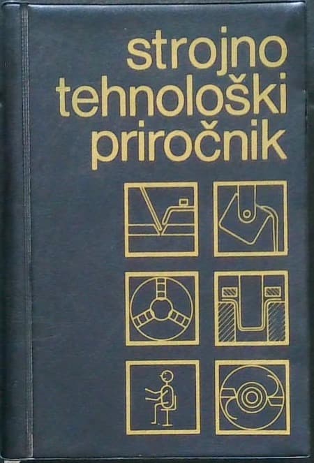 Naslovnica knjige Strojno tehnološki priročnik