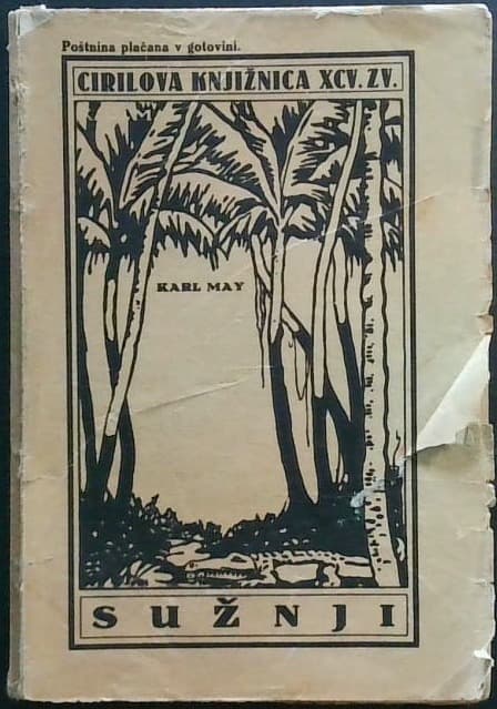 Naslovnica knjige Sužnji III. (Karl May - Zbrani spisi - 15. knjiga, 1. zvezek)