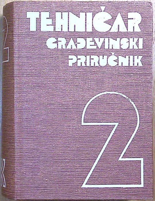 Naslovnica knjige Tehničar - Građevinski priručnik 2