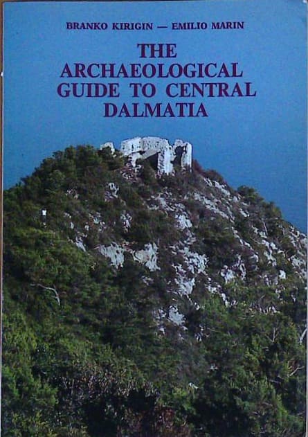 Naslovnica knjige The Archaeological Guide to Central Dalmatia
