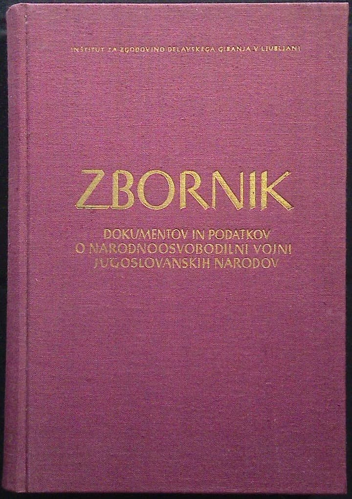 Naslovnica knjige Zbornik dokumentov in podatkov o narodnoosvobodilni vojni Jugoslovanskih narodov - del VI, knjiga 10