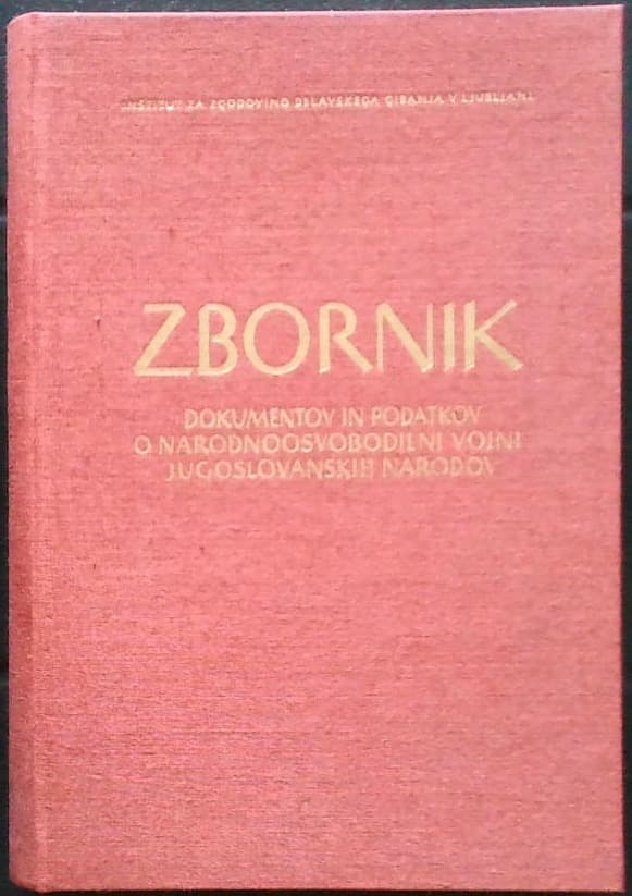 Naslovnica knjige Zbornik dokumentov in podatkov o narodnoosvobodilni vojni Jugoslovanskih narodov - del VI, knjiga 4